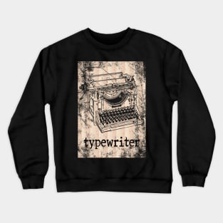 DISTRESSED VINTAGE TYPEWRITER Crewneck Sweatshirt